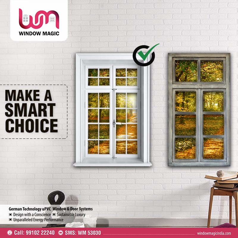 Offering Stringent Quality With Guaranted Longevity in uPVC Windows and Doors in Delhi - Window Magic India
